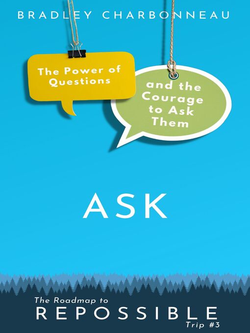 Title details for Ask by Bradley Charbonneau - Available